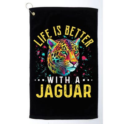 Life Is Better With A JAGUAR Funny JAGUARS Golf Towel