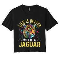 Life Is Better With A JAGUAR Funny JAGUARS Crop Top