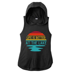 Life Is Better At He Lake Life Bum Lake Lover Pontoon Ladies PosiCharge Tri-Blend Wicking Draft Hoodie Tank