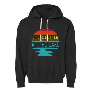 Life Is Better At He Lake Life Bum Lake Lover Pontoon Garment-Dyed Fleece Hoodie