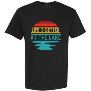 Life Is Better At He Lake Life Bum Lake Lover Pontoon Garment-Dyed Heavyweight T-Shirt