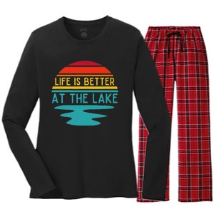 Life Is Better At He Lake Life Bum Lake Lover Pontoon Women's Long Sleeve Flannel Pajama Set 