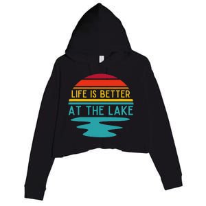 Life Is Better At He Lake Life Bum Lake Lover Pontoon Crop Fleece Hoodie