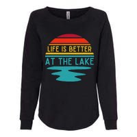 Life Is Better At He Lake Life Bum Lake Lover Pontoon Womens California Wash Sweatshirt