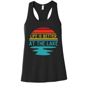 Life Is Better At He Lake Life Bum Lake Lover Pontoon Women's Racerback Tank