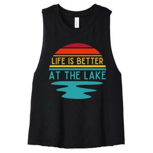 Life Is Better At He Lake Life Bum Lake Lover Pontoon Women's Racerback Cropped Tank