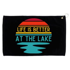 Life Is Better At He Lake Life Bum Lake Lover Pontoon Grommeted Golf Towel