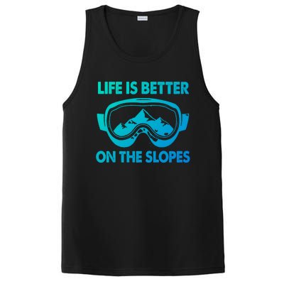 Life Is Better On The Slopes Gift PosiCharge Competitor Tank