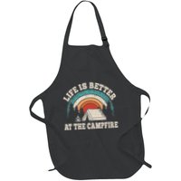 Life Is Better At The Campfire Funny Camping Camper Hiking Apron