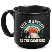 Life Is Better At The Campfire Funny Camping Camper Hiking 15oz Campfire Ceramic Mug