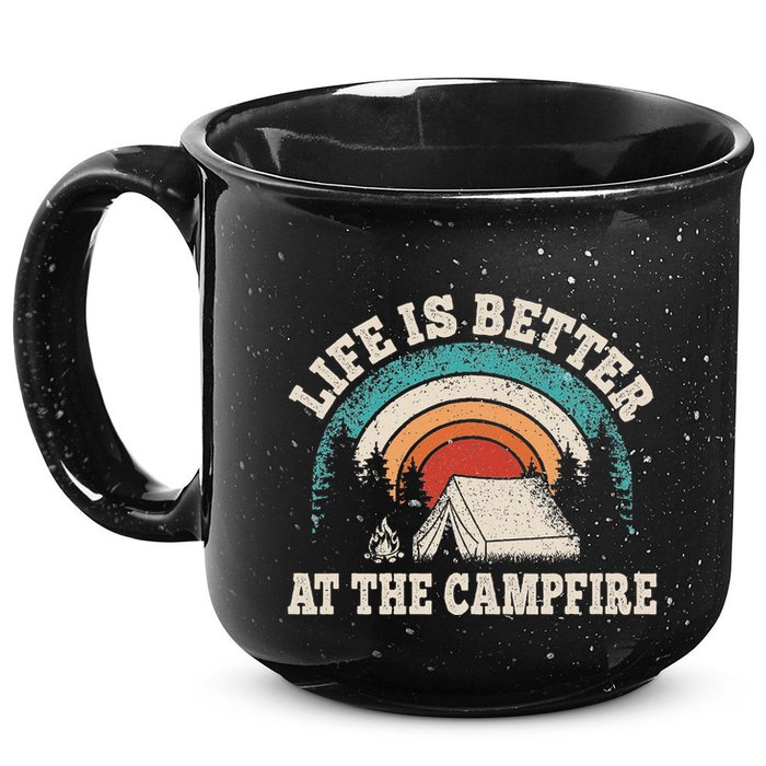 Life Is Better At The Campfire Funny Camping Camper Hiking 15oz Campfire Ceramic Mug