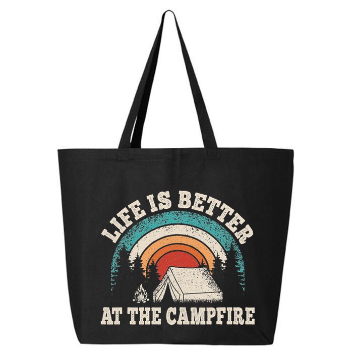 Life Is Better At The Campfire Funny Camping Camper Hiking 25L Jumbo Tote