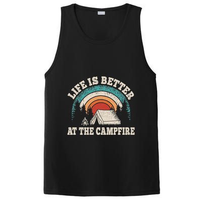 Life Is Better At The Campfire Funny Camping Camper Hiking PosiCharge Competitor Tank