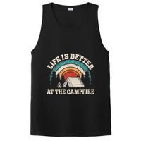 Life Is Better At The Campfire Funny Camping Camper Hiking PosiCharge Competitor Tank