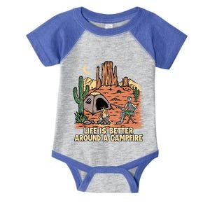 Life Is Better Around A Campfire Campgrounds Camper Camping Funny Gift Infant Baby Jersey Bodysuit