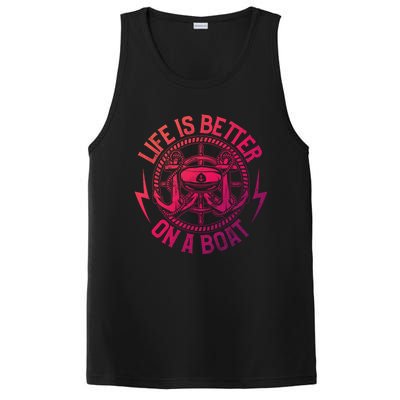 Life Is Better On A Boat Captain Boater Boating Anchor Gift PosiCharge Competitor Tank