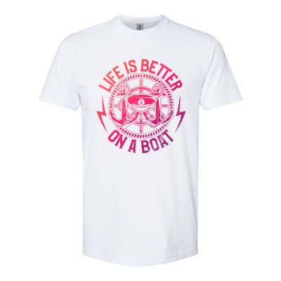 Life Is Better On A Boat Captain Boater Boating Anchor Gift Softstyle® CVC T-Shirt