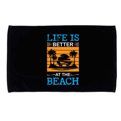Life Is Better At The Beach Summer Vacation Quote Microfiber Hand Towel