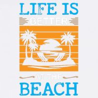 Life Is Better At The Beach Summer Vacation Quote Garment-Dyed Sweatshirt
