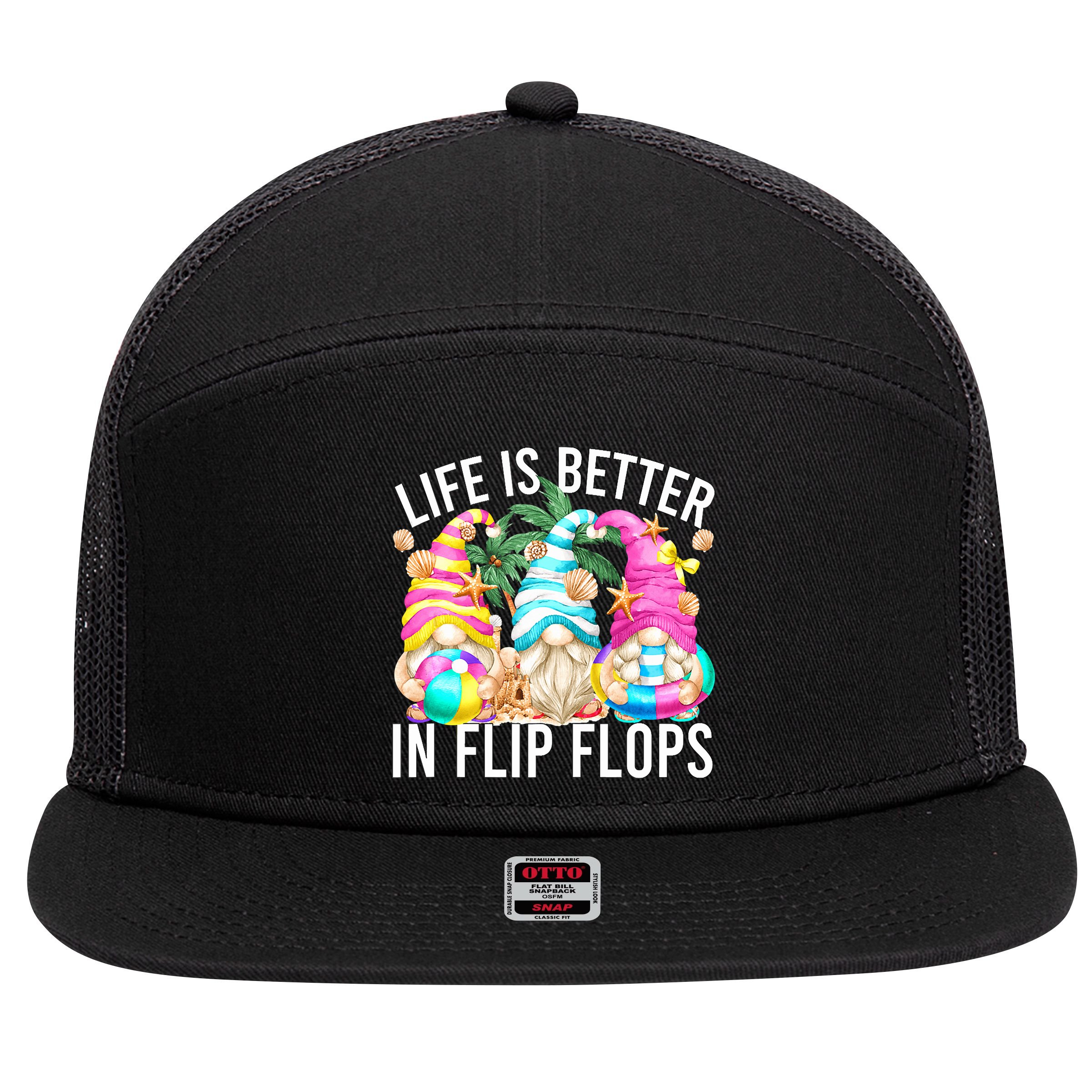 Life Is Better In Flip Flops For Beach Girls Summer Gnomes 7 Panel Mesh Trucker Snapback Hat
