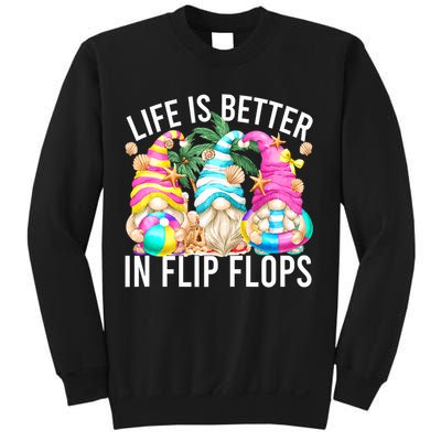 Life Is Better In Flip Flops For Beach Girls Summer Gnomes Sweatshirt
