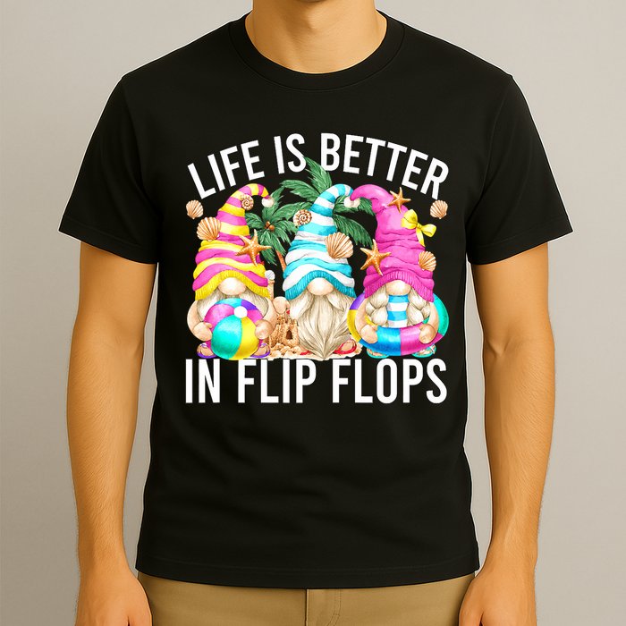 Life Is Better In Flip Flops For Beach Girls Summer Gnomes T-Shirt