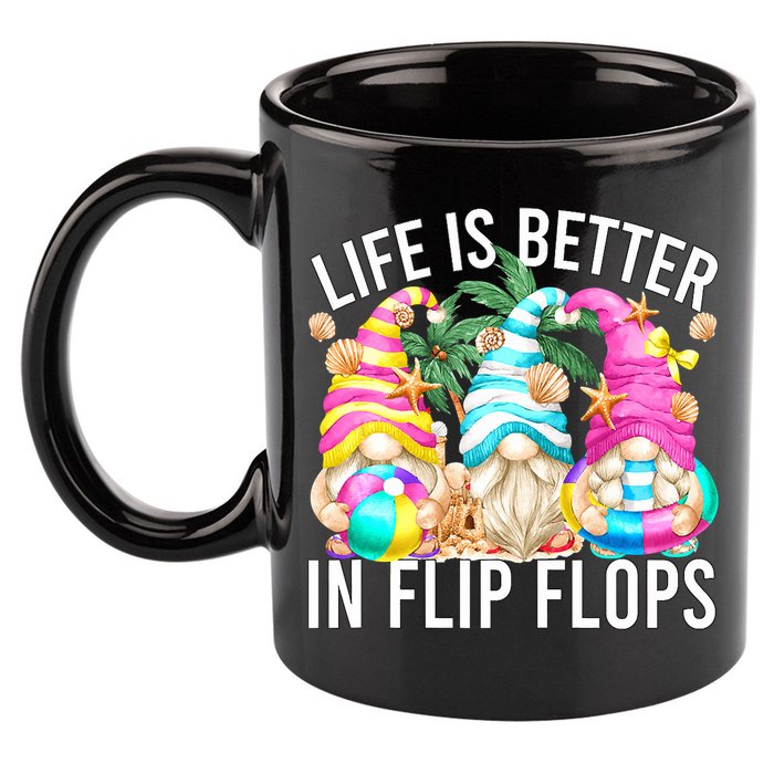 Life Is Better In Flip Flops For Beach Girls Summer Gnomes 11oz C Handle Ceramic Mug