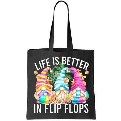 Life Is Better In Flip Flops For Beach Girls Summer Gnomes Bag