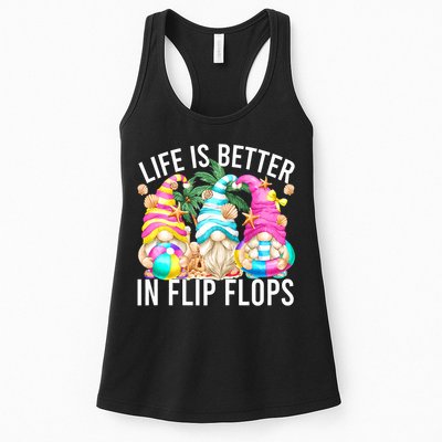 Life Is Better In Flip Flops For Beach Girls Summer Gnomes Womens Tank Top