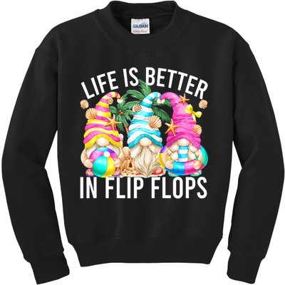 Life Is Better In Flip Flops For Beach Girls Summer Gnomes Kids Sweatshirt