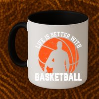 Life Is Better With Basketball For Player Bball Mug
