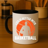 Life Is Better With Basketball For Player Bball Mug