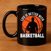 Life Is Better With Basketball For Player Bball 11oz C Handle Ceramic Mug
