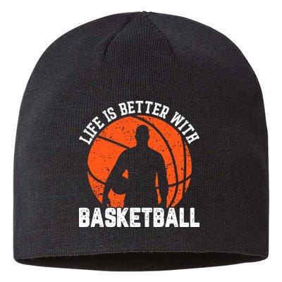 Life Is Better With Basketball For Player Bball Sustainable Beanie