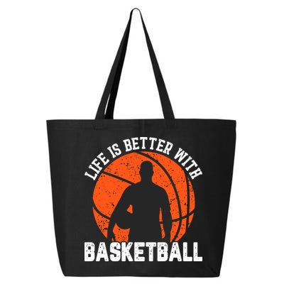 Life Is Better With Basketball For Player Bball 25L Jumbo Tote