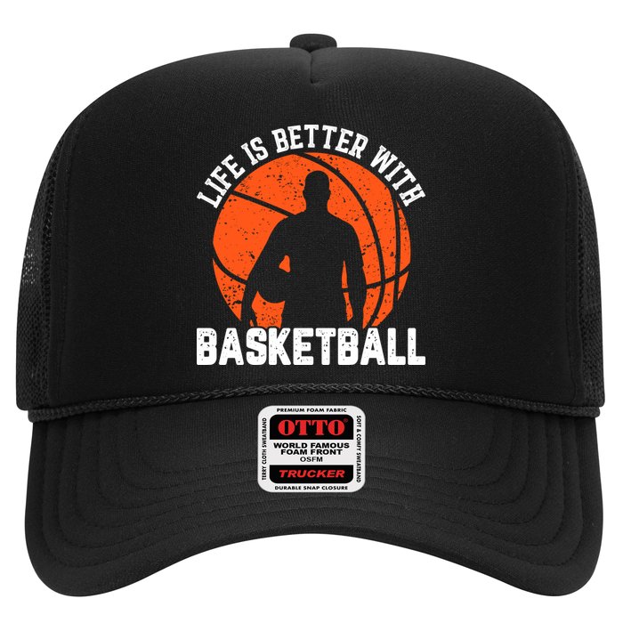 Life Is Better With Basketball For Player Bball Trucker Hat