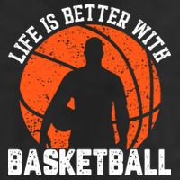 Life Is Better With Basketball For Player Bball Trucker Hat