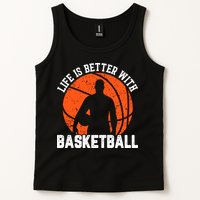 Life Is Better With Basketball For Player Bball Tank Top