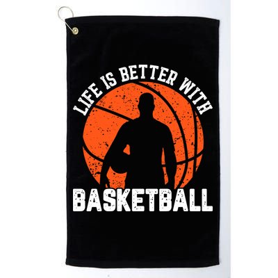 Life Is Better With Basketball For Player Bball Golf Towel