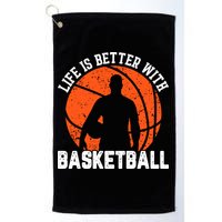 Life Is Better With Basketball For Player Bball Golf Towel