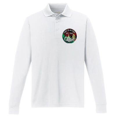 Life Is Better At The Cabin Performance Long Sleeve Polo