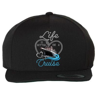 Life is Better on a Cruise , Wo and Kid Cruising Wool Snapback Cap