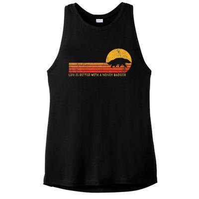 Life Is Better With A Honey Badger Funny Honey Badger Retro Ladies PosiCharge Tri-Blend Wicking Tank