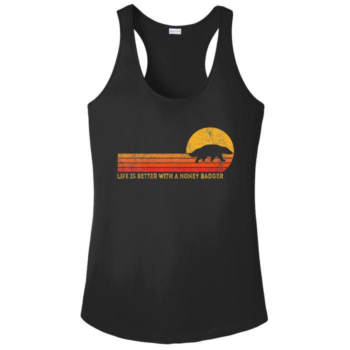 Life Is Better With A Honey Badger Funny Honey Badger Retro Ladies PosiCharge Competitor Racerback Tank