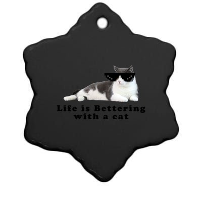 Life Is Bettering With A Cat Ceramic Star Ornament