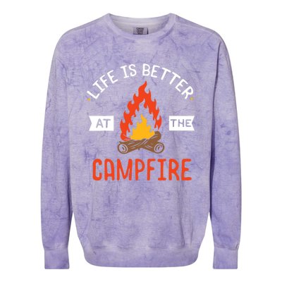 Life is better at the Campfire - Funny Camping & Camper Gift Colorblast Crewneck Sweatshirt