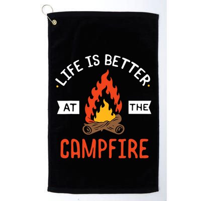 Life is better at the Campfire - Funny Camping & Camper Gift Golf Towel