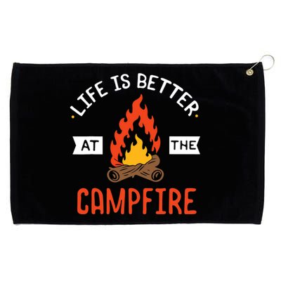 Life is better at the Campfire - Funny Camping & Camper Gift Grommeted Golf Towel