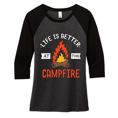 Life is better at the Campfire - Funny Camping & Camper Gift Women's Tri-Blend 3/4-Sleeve Raglan Shirt
