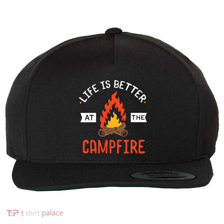 Life is better at the Campfire - Funny Camping & Camper Gift Wool Snapback Cap
